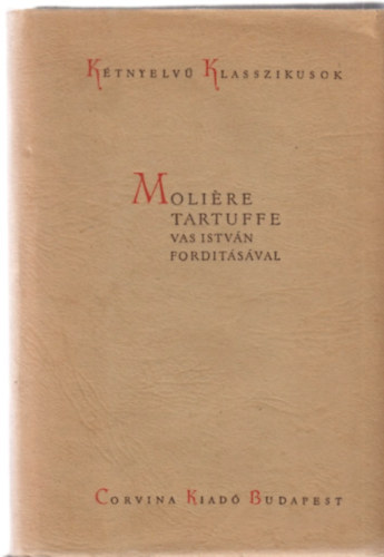 Tartuffe (Ktnyelv Klasszikusok)