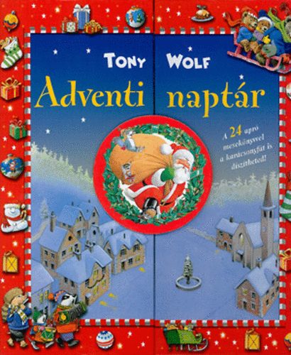 Tony Wolf - Adventi naptr