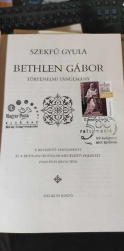 Bethlen Gbor - Trtnelmi tanulmny