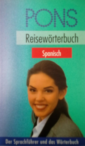 Rosina Nogales - PONS Reisew�rterbuch Spanisch