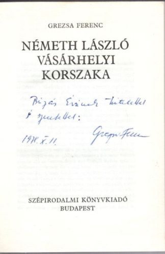 N�meth L�szl� v�s�rhelyi korszaka - dedik�lt