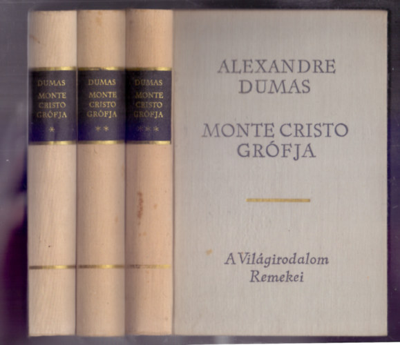Alexandre Dumas - Monte Cristo grfja I-III.