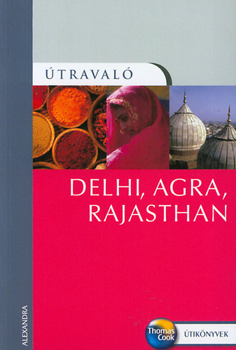 Delhi, Agra, Rajasthan - traval