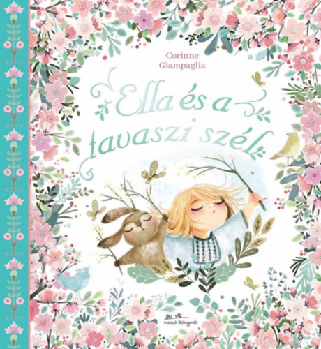 Ella �s a tavaszi sz�l