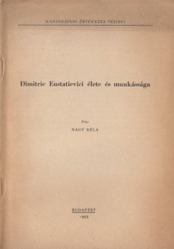 Dimitrie Eustatievici �lete �s munk�ss�ga