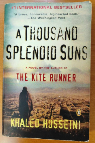 Khaled Hosseini - A Thousand Splendid Suns