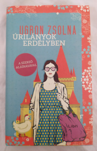 Ugron Zsolna - Úrilányok Erdélyben