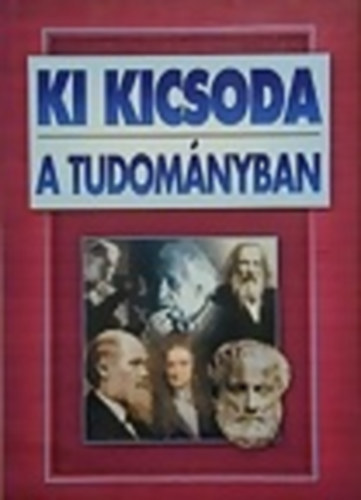 Ki kicsoda a tudomnyban?