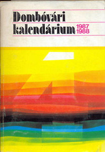 Dombvri Kalendrium 1987-1988.