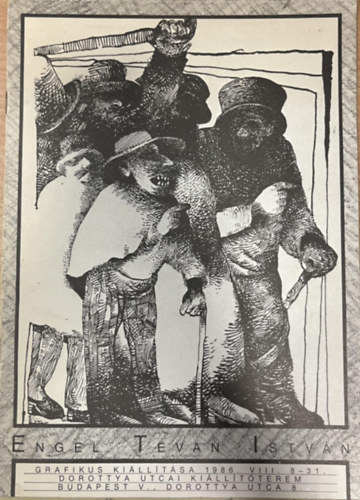D. Udvary Ildik�  (szerk.) - Engel Tevan Istv�n grafikus ki�ll�t�sa 1986. VIII. 8-31.