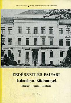 Erd�szeti �s faipari tudom�nyos k�zlem�nyek 1989/2