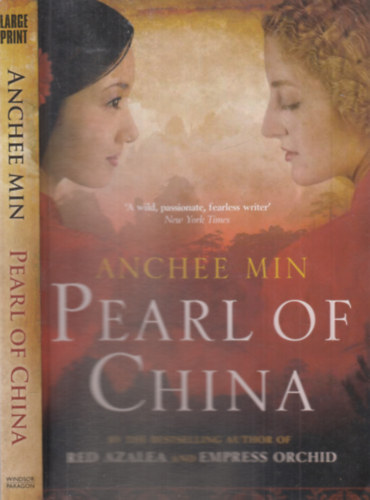 Anchee Min - Pearl of China