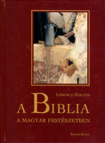 A Biblia a magyar festszetben