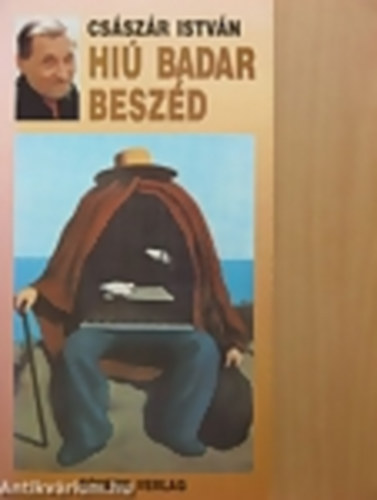 Hi� badar besz�d