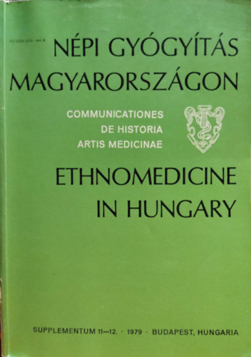 N�pi gy�gy�t�s Magyarorsz�gon-Ethnomedicine in Hungary