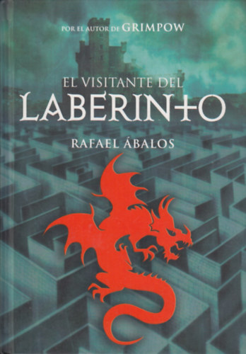 Rafael balos - El visitante del laberinto