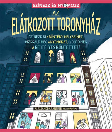 Sz�nezz �s nyomozz - Az El�tkozott Toronyh�z