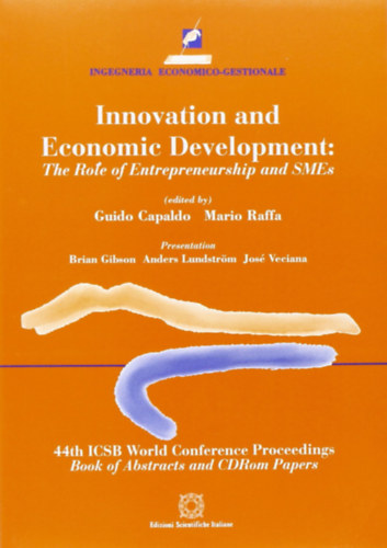 Innovation and economic development. The role of entrepreneurship and SMEs