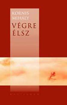 Kornis Mihly - Vgre lsz - CD-vel