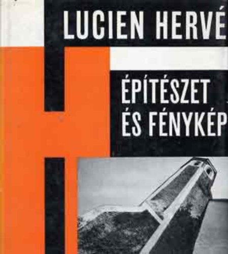 Lucien Herv - ptszet s fnykp (Architektra)