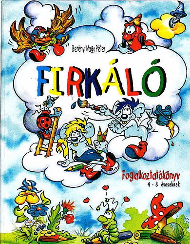 Firkl (foglalkoztatknyv 4-8 veseknek)