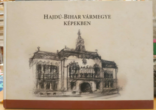 Hajd-Bihar Vrmegye kpekben