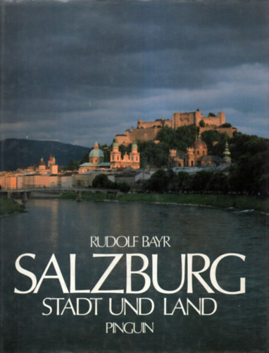 Salzburg - Stadt und Land