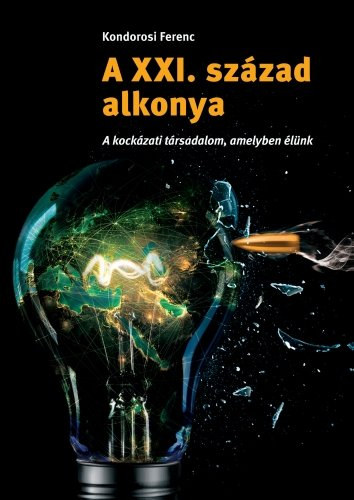 A XXI. szzad alkonya