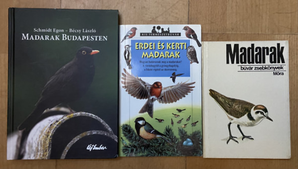 3 db k�nyv a madarakr�l - Madarak Budapesten, Erdei �s kerti madarak - a kis term�szetb�v�r sorozatb�l, Madarak - a b�v�r zsebk�nyvek sorozatb�l