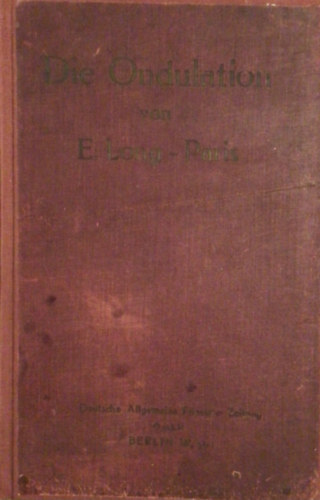 E. Long -Paris - Die Ondulation