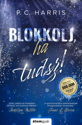 Blokkolj ha tudsz! (nem ldekorlt kiads)