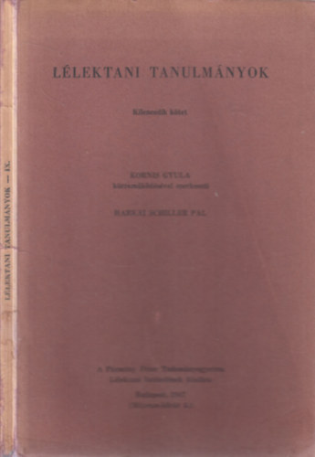 Harkai Schiller P�l; Kornis Gyula  (szerk.) - L�lektani tanulm�nyok IX.