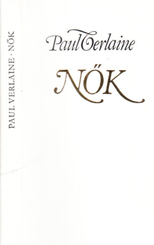 Paul Verlaine - N�k (minik�nyv)