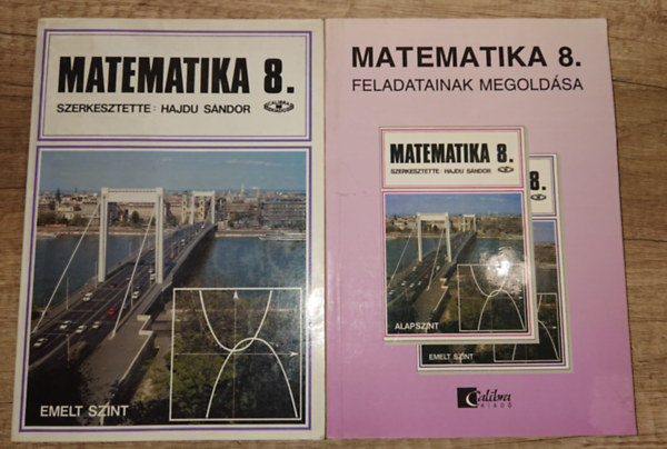 2 matematika tankönyv 8-osoknak: Matematika 8., Matematika 8. feladatainak megoldása