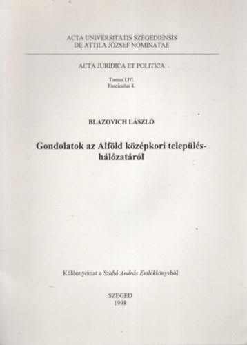 Gondolatok az Alfld kzpkori teleplshlzatrl - Klnlenyomat