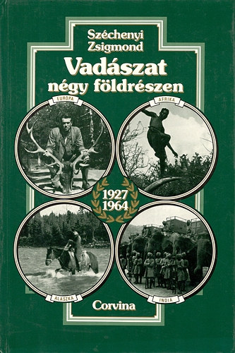 Vad�szat n�gy f�ldr�szen 1927-1964