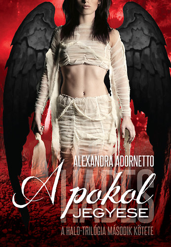 Alexandra Adornetto - A pokol jegyese