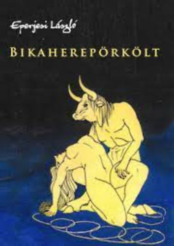 Eperjesi Lszl - Bikahereprklt