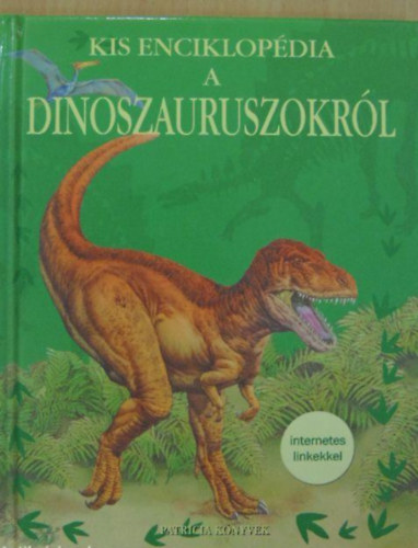 Sam Taplin - Kis enciklopdia a dinoszauruszokrl