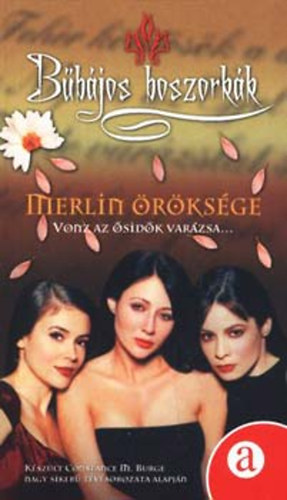 Merlin rksge (Vonz az sidk varzsa...)