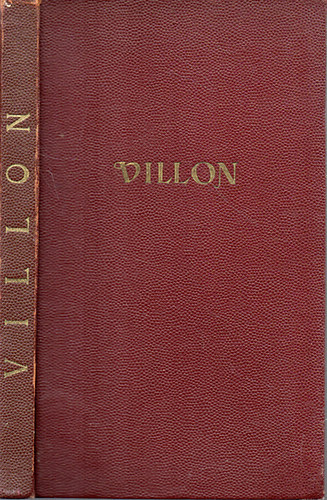 Francois Villon nagy testamentuma - Ballad�kkal �s Bet�tekkel