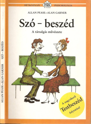 Sz - beszd  -  A trsalgs mvszete (Testbeszd folytatsa)  Fekete-fehr illusztrcikat tartalmaz.