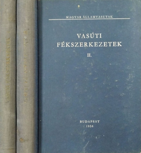 Vas�ti f�kszerkezetek I-II.