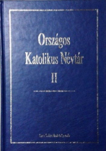Orszgos Katolikus Nvtr II. - Szerzetesi Nvtr