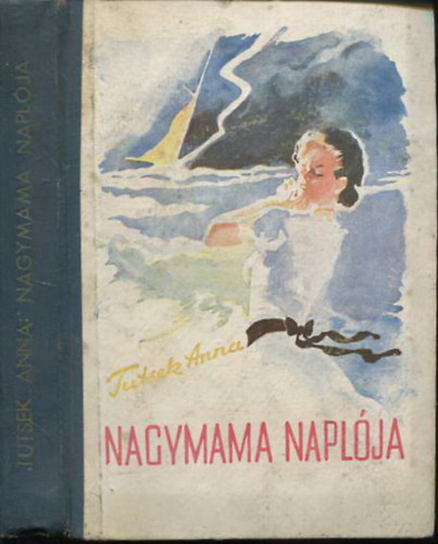 Nagymama napl�ja (Sz�zszorsz�p k�nyvek)