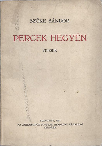 Percek hegyn - Versek