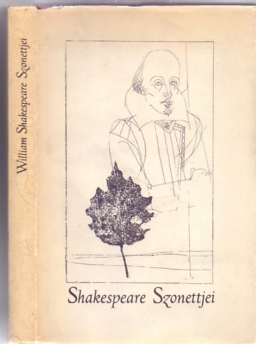 William Shakespeare Szonettjei (W�rtz �d�m r�zkarcaival - Ford�totta Szab� L�rinc)