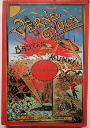 Verne Gyula sszes munki: Az arany meteor