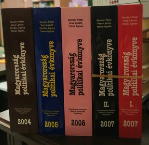 4 db Magyarorszg poltikai vknyve 2004+2005+2006+2007 I-II. vszmok