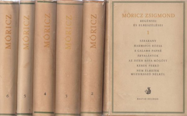 Mricz Zsigmond regnyei s elbeszlsei I-XII.